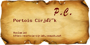 Portois Cirjék névjegykártya